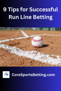 pinterest - 9 Tips for Successful Run Line Betting