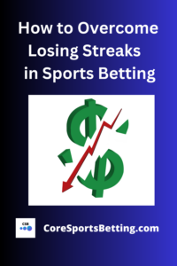 pinterest - dealing with betting losing streaks