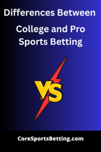 college vs pro sports betting