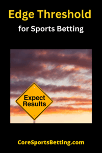 expected value (EV) threshold