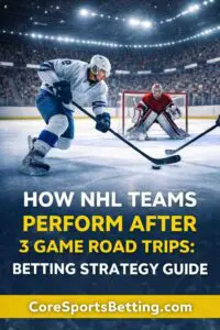 Road Game NHL Betting Strategy