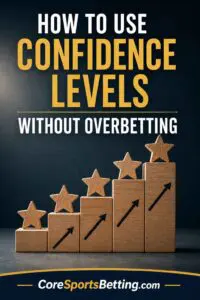 How to Bet Bigger Without Overbetting