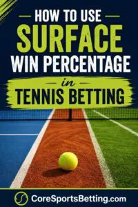 tennis betting by surface