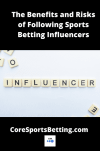Sports betting Influencers