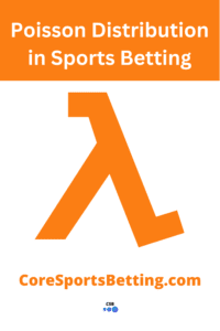 Poisson Distribution in Sports Betting